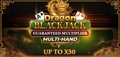 Dragon Blackjack Guaranteed Multiplier Multihand™