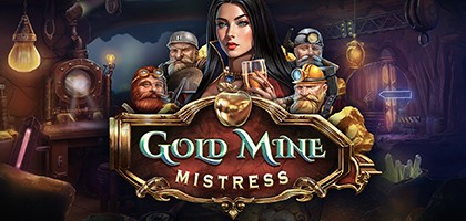 Gold Mine Mistress