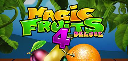 Magic Fruits 4 Deluxe